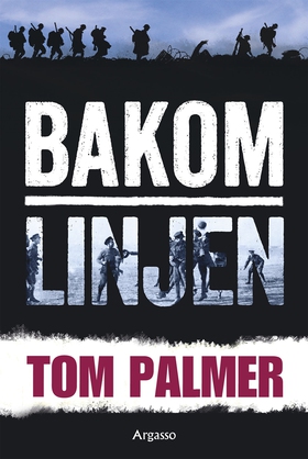 Bakom linjen (e-bok) av Tom Palmer
