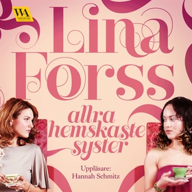 Allra hemskaste syster (ljudbok) av Lina Forss