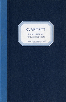 Kvartett : Fyra pjäser (e-bok) av Niklas Rådstr
