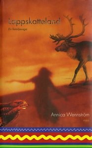 Lappskatteland : En familjesaga (e-bok) av Anni