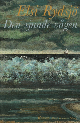 Den sjunde vågen (e-bok) av Elsi Rydsjö