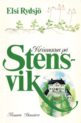 Kvinnorna på Stensvik (e-bok) av Elsi Rydsjö