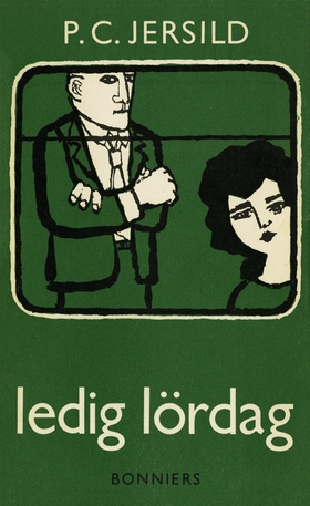 Ledig lördag (e-bok) av P. C. Jersild