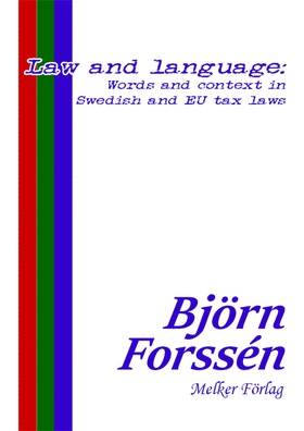 Law and language: Words and context in Swedish 