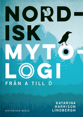 Nordisk mytologi från A till Ö (e-bok) av Katar