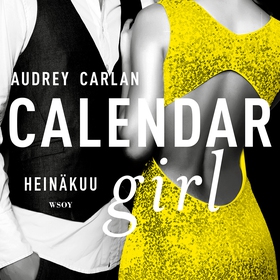 Calendar Girl. Heinäkuu (ljudbok) av Audrey Car