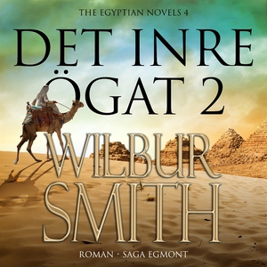 Det inre ögat del 2 (ljudbok) av Wilbur Smith