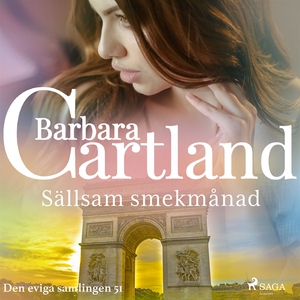 Sällsam smekmånad (ljudbok) av Barbara Cartland