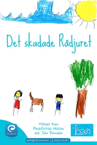 Det skadade rådjuret (e-bok) av Mikael Kim, Abd