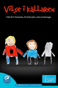 Vilse i Källaren (e-bok) av Ville Öhrn Toivaine