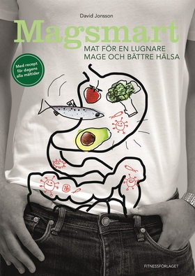 Magsmart : mat för en lugnare mage och bättre
