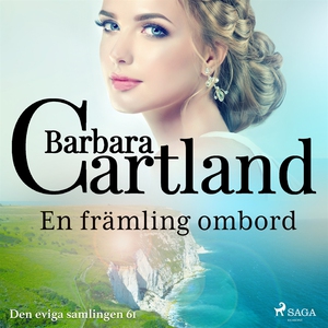 En främling ombord (ljudbok) av Barbara Cartlan