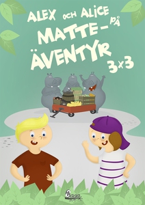 Alex och Alice på matteäventyr 3x3 (e-bok) av O