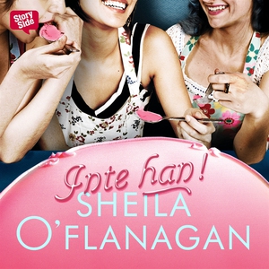 Inte han! (ljudbok) av Sheila O'Flanagan