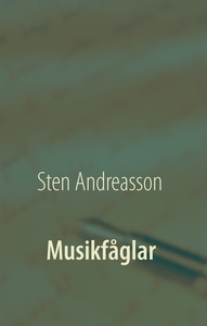 Musikfåglar: Klanger och tonspråk (e-bok) av St