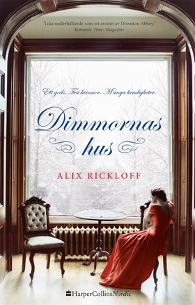 Dimmornas hus (e-bok) av Alix Rickloff