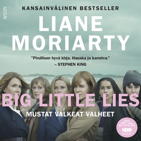 Mustat valkeat valheet (ljudbok) av Liane Moria