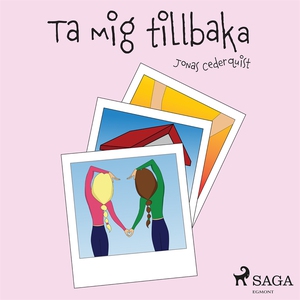 Ta mig tillbaka (ljudbok) av Jonas Cederquist
