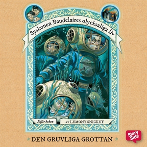 Den gruvliga grottan (ljudbok) av Lemony Snicke