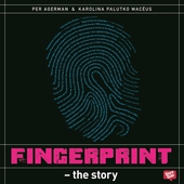 Fingerprint – The Story