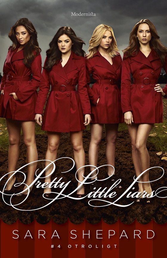 Pretty Little Liars #4: Otroligt
