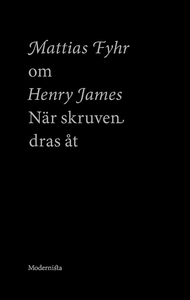 Om När skruven dras åt av Henry James (e-bok) a