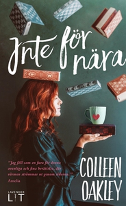 Inte för nära (e-bok) av Colleen Oakley