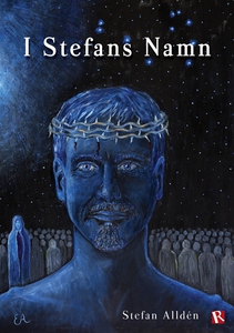 I Stefans Namn (e-bok) av Stefan Alldén