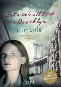 Det växte ett träd i Brooklyn, del 1 (e-bok) av