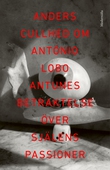 Om Betraktelse över själens passioner av António Lobo Antunes