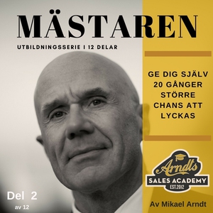 MÄSTAREN del 2 - Ge dig själv 20 gånger större