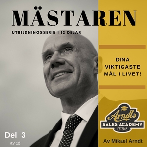 MÄSTAREN del 3 Dina viktigaste mål i livet (lju