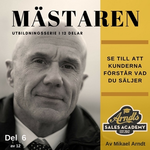 MÄSTAREN del 6 - Se till att kunderna förstår v