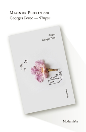 Om Tingen av Georges Perec (e-bok) av Magnus Fl