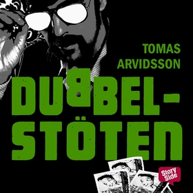 Dubbelstöten (ljudbok) av Tomas Arvidsson