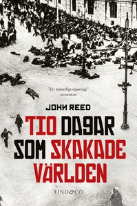 Tio dagar som skakade världen (e-bok) av John R