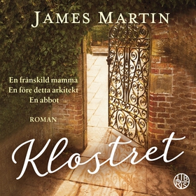 Klostret (ljudbok) av James Martin