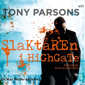Slaktaren i Highgate (ljudbok) av Tony Parsons