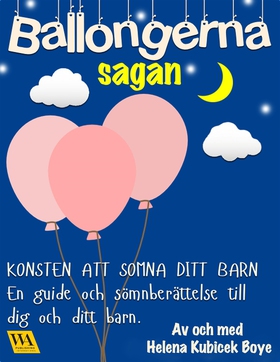 Ballongerna - sagan (ljudbok) av Helena Kubicek