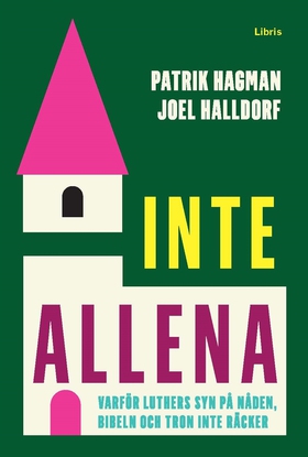 Inte allena (e-bok) av Patrik Hagman, Joel Hall