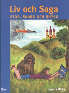 Liv och Saga (ljudbok) av Carina Wilke