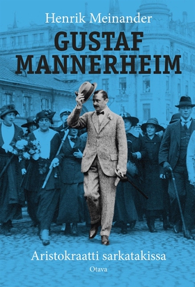 Gustaf Mannerheim (suomenkielinen) (e-bok) av H