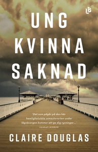 Ung kvinna saknad (e-bok) av Claire Douglas