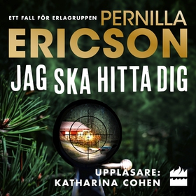 Jag ska hitta dig (ljudbok) av Pernilla Ericson