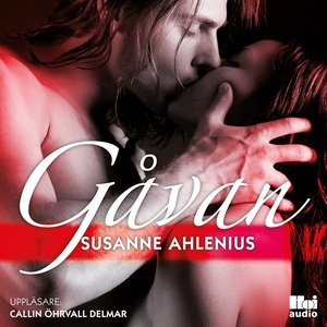 Gåvan (ljudbok) av Susanne Ahlenius