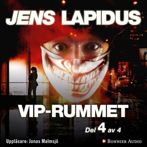 VIP-rummet. Del 4 av 4 (ljudbok) av Jens Lapidu