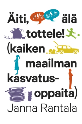 Äiti, älä tottele! (e-bok) av Janna Manninen, J