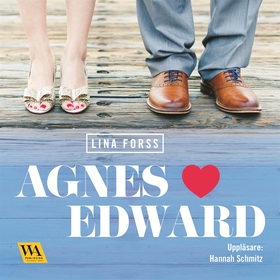 Agnes hjärta Edward (ljudbok) av Lina Forss