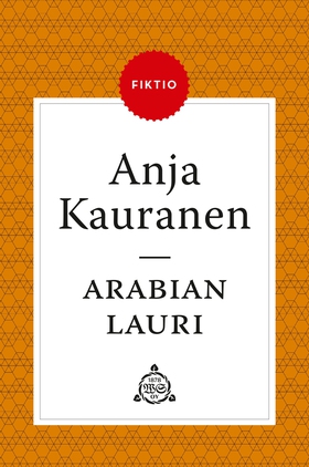 Arabian Lauri (e-bok) av Anja Kauranen