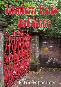 Strawberry Fields med Jenny (e-bok) av Patric E